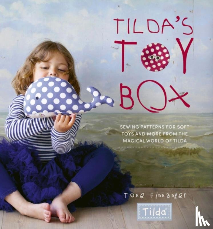 Finnanger, Tone (Author) - Tilda'S Toy Box