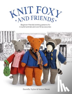Shone, Daniella Taylor - Knit Foxy and Friends