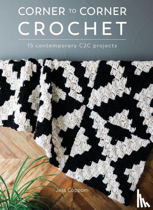 Coppom, Jessica (Author) - Corner to Corner Crochet