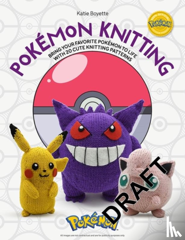Boyette, Katie - PokeMon Knitting