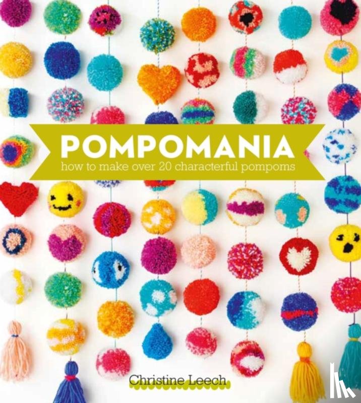Leech, Christine (Author) - Pompomania