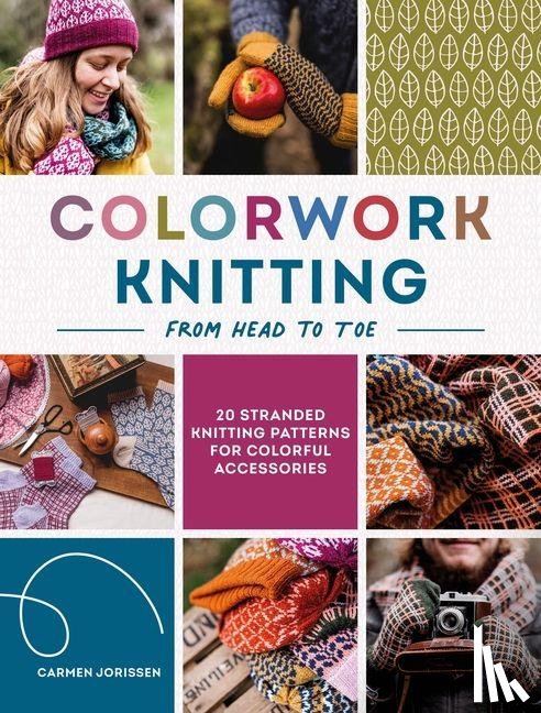 Jorissen, Carmen - Colorwork Knitting from Head to Toe