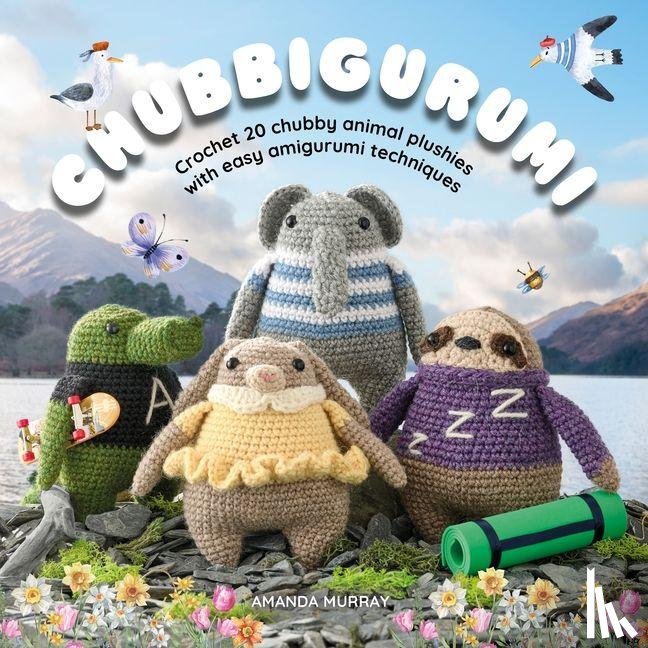 Murray, Amanda - Chubbigurumi