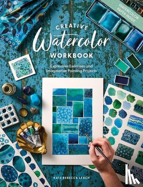 Leach, Kate Rebecca - Creative Watercolor Workbook