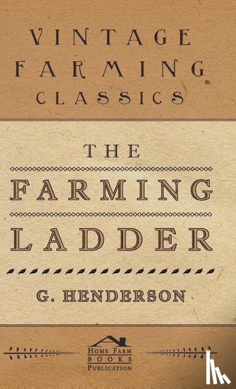 Henderson, G. - The Farming Ladder