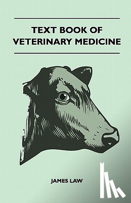 Law, James - Text Book Of Veterinary Medicine