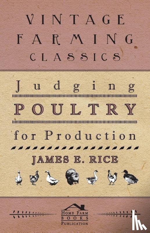 Rice, James E. - Judging Poultry for Production