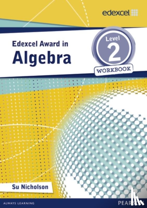 Nicholson, Su - Edexcel Award in Algebra Level 2 Workbook