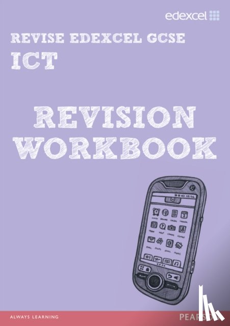 Hughes, Nicky, Waller, David - Pearson Revise Edexcel: Edexcel GCSE ICT Revision Workbook - for 2025, 2026 exams