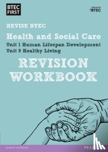  - Pearson REVISE BTEC First in Health and Social Care Revision Workbook - for 2026, 2027 exams