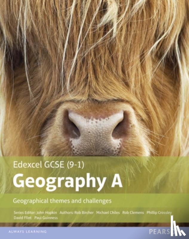 Clemens, Rob, Flint, David, Chiles, Michael, Hopkin, John - GCSE (9-1) Geography specification A: Geographical Themes and Challenges