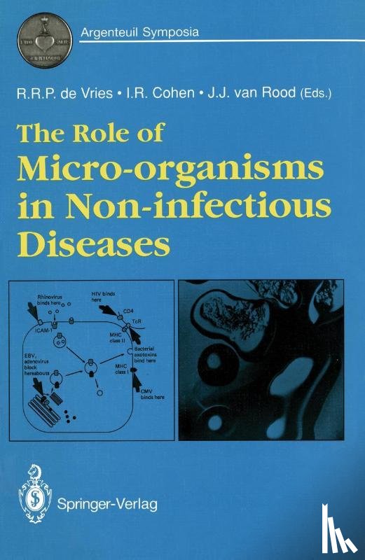  - The Role of Micro-organisms in Non-infectious Diseases