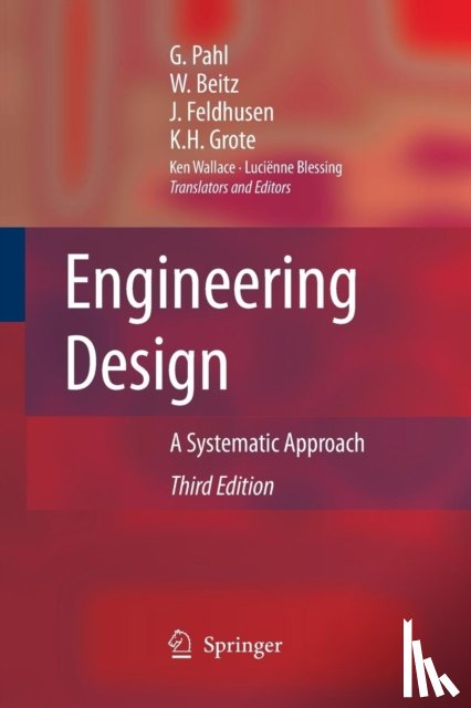 Gerhard Pahl, W. Beitz, Joerg Feldhusen, Karl-Heinrich Grote - Engineering Design