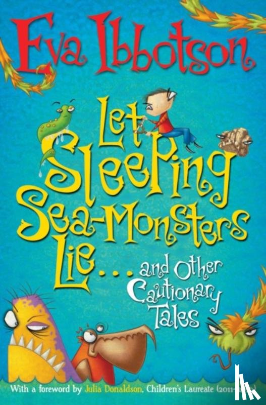 Ibbotson, Eva - Let Sleeping Sea-Monsters Lie
