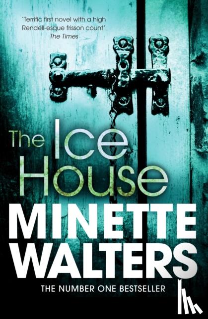 Walters, Minette - The Ice House