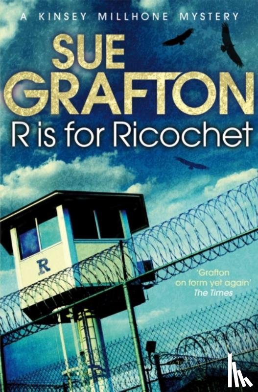 Grafton, Sue - R is for Ricochet