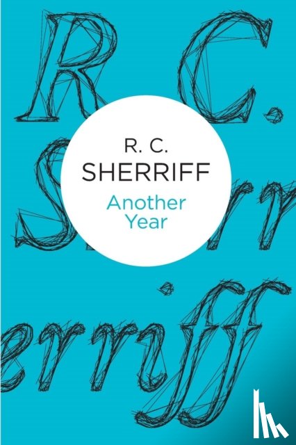 Sherriff, R. C. - Another Year