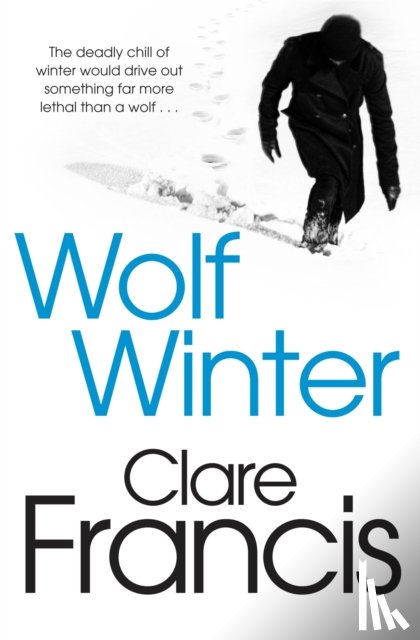 Francis, Clare - Wolf Winter