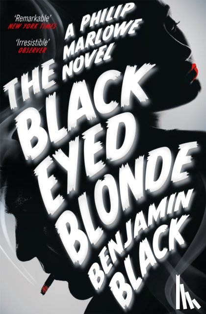 Black, Benjamin - The Black Eyed Blonde