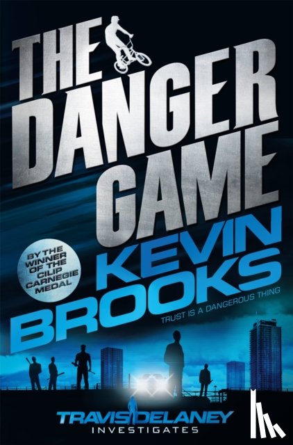 Brooks, Kevin - The Danger Game