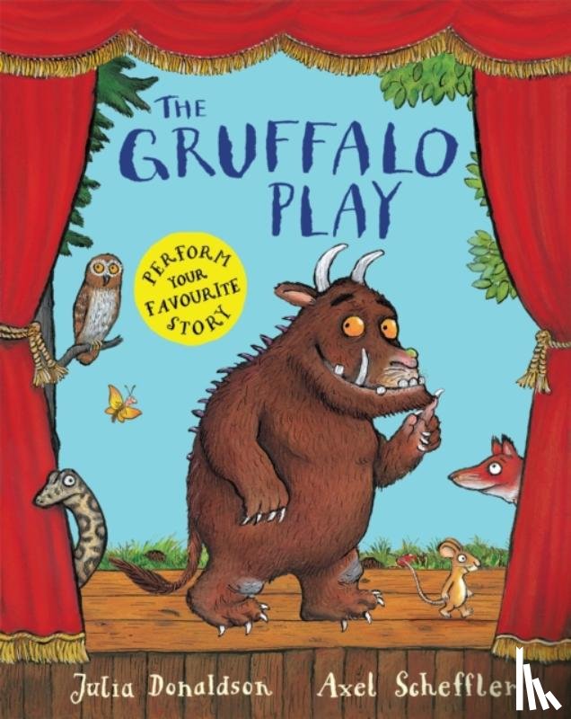Donaldson, Julia - The Gruffalo Play
