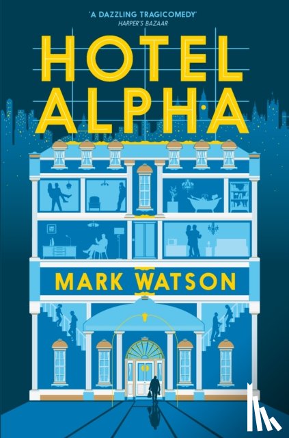 Watson, Mark - Hotel Alpha