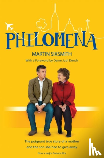 Sixsmith, Martin - Philomena. Film Tie-In