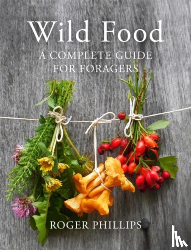 Phillips, Roger - Wild Food