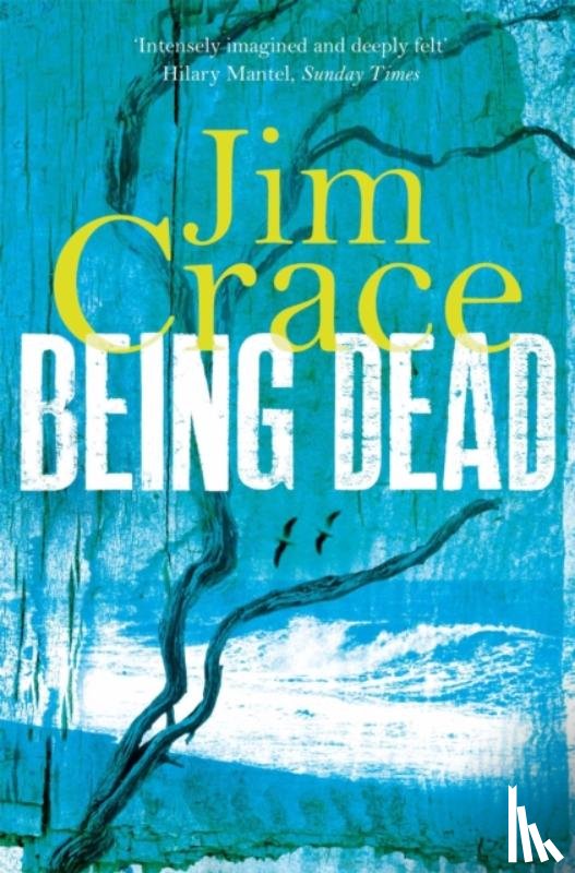 Crace, Jim - Being Dead