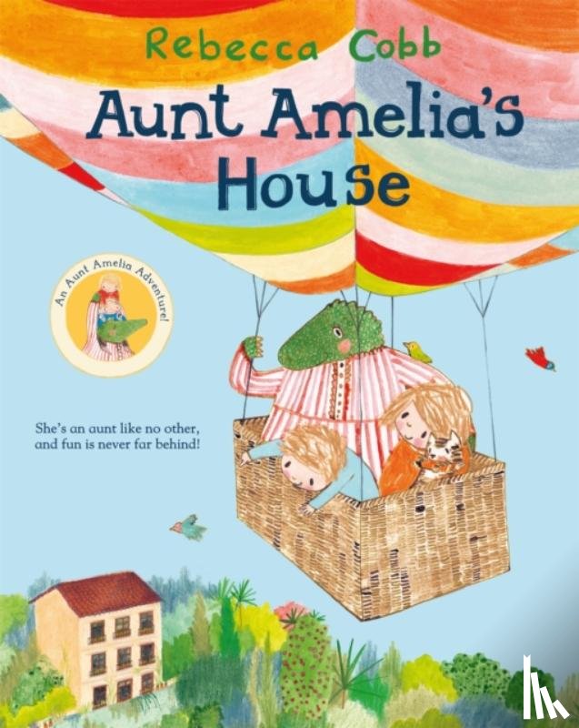 Cobb, Rebecca - Aunt Amelia's House