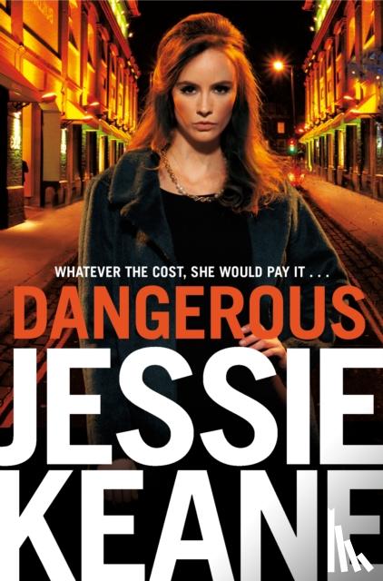 Keane, Jessie - Dangerous