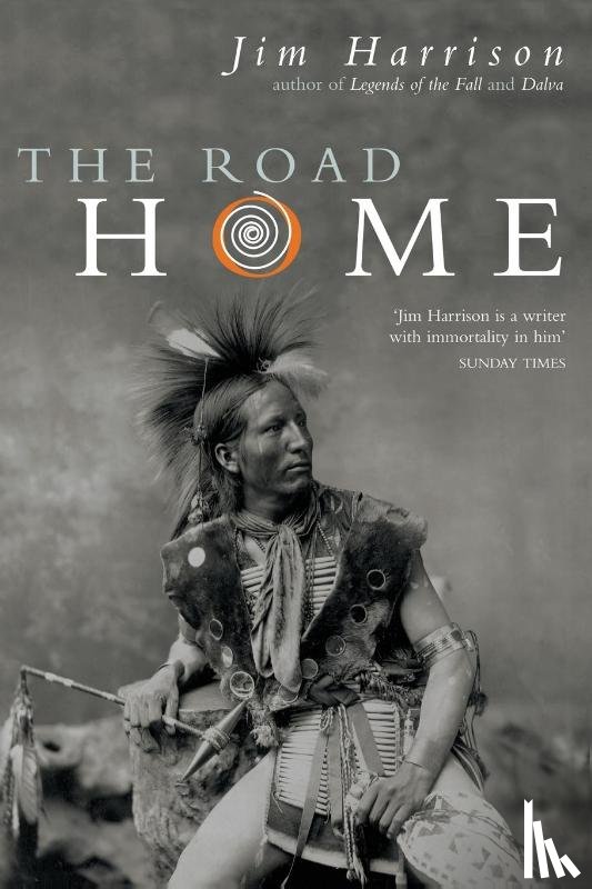 Harrison, Jim - The Road Home