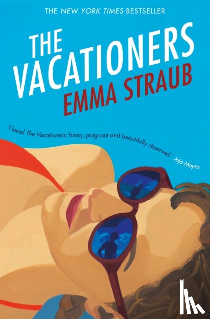 Straub, Emma - The Vacationers