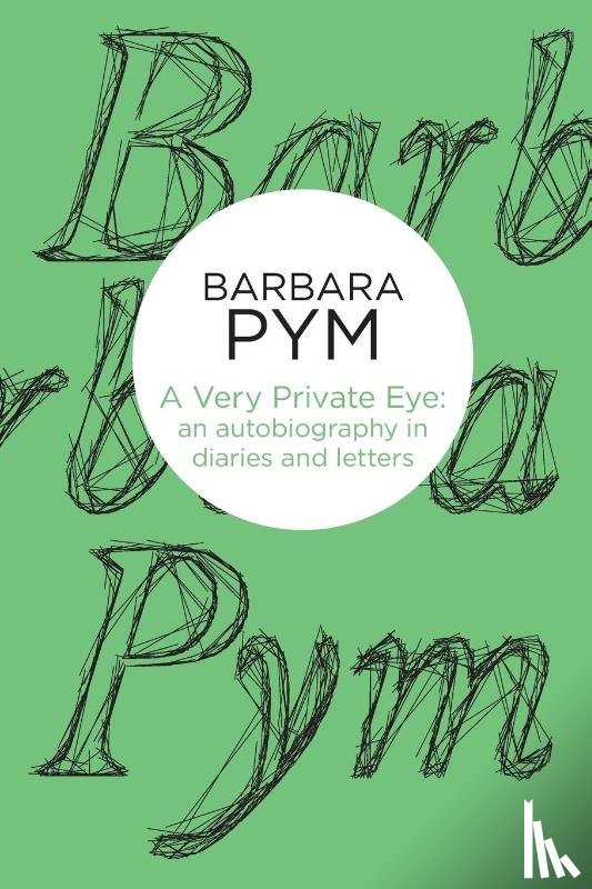 Pym, Barbara - A Very Private Eye