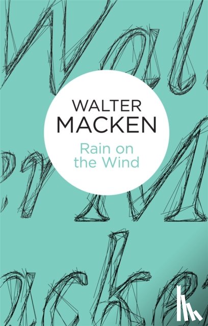 Macken, Walter - Rain on the Wind