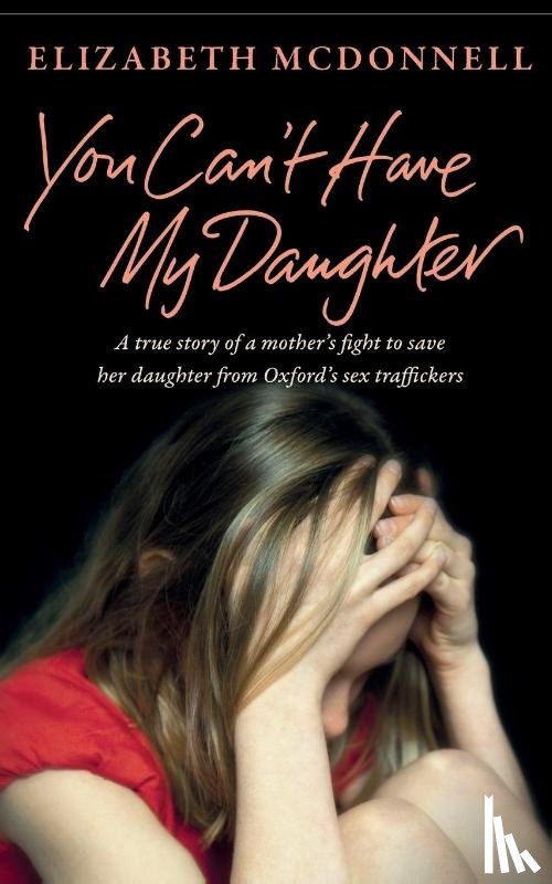 McDonnell, Elizabeth - You Can't Have My Daughter