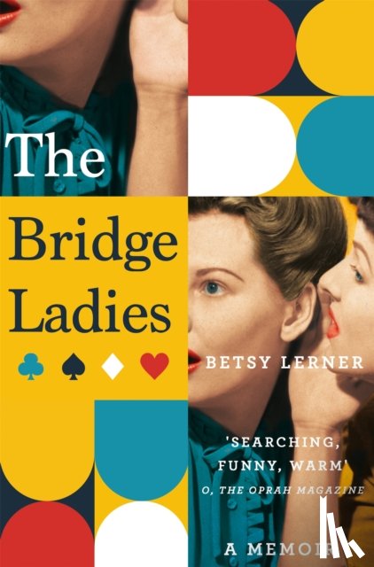 Lerner, Betsy - The Bridge Ladies