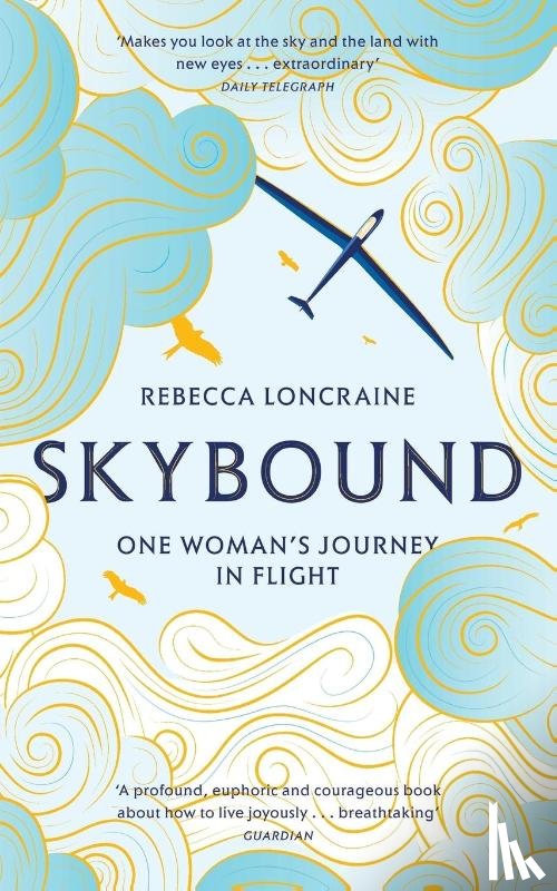 Loncraine, Rebecca - Skybound