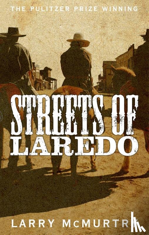 McMurtry, Larry - Streets of Laredo