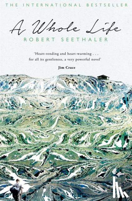 Seethaler, Robert - A Whole Life