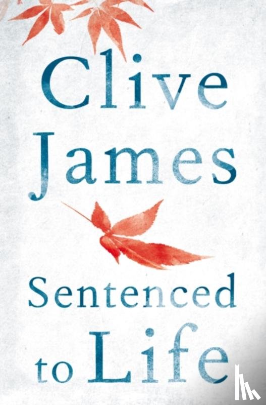 James, Clive - Sentenced to Life