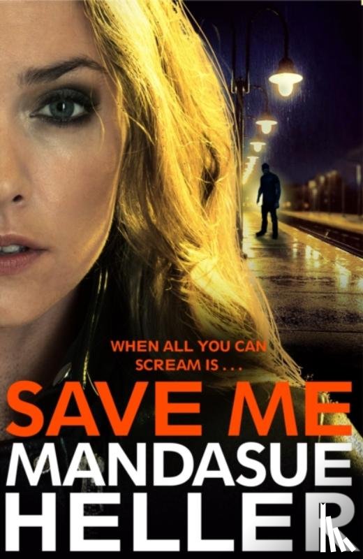 Heller, Mandasue - Save Me