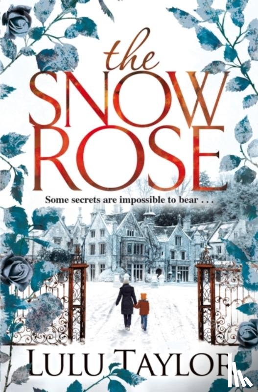 Taylor, Lulu - The Snow Rose