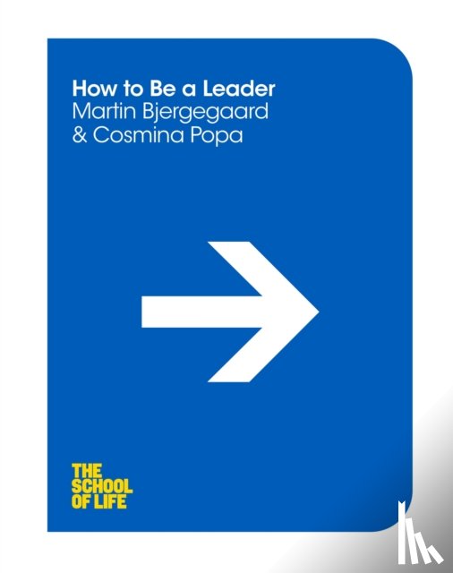 Bjergegaard, Martin, Popa, Cosmina - How to be a Leader