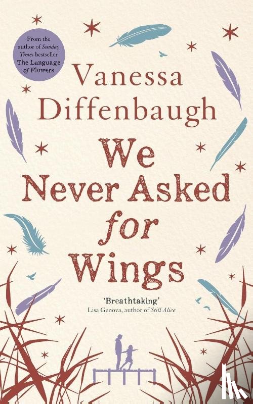 Diffenbaugh, Vanessa - We Never Asked for Wings