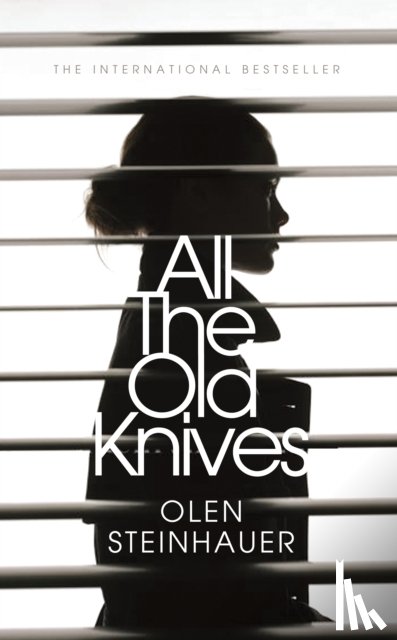 Steinhauer, Olen - All The Old Knives