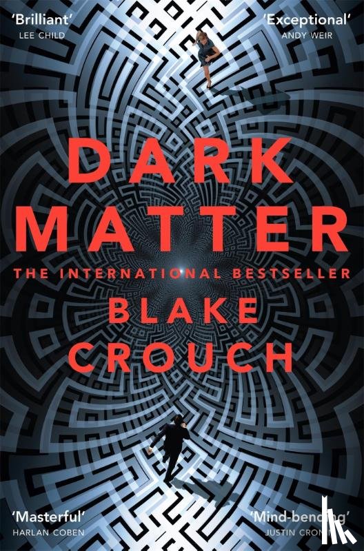 Crouch, Blake - Dark Matter