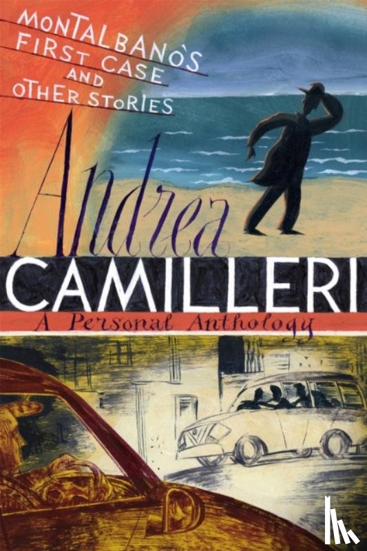 Camilleri, Andrea - Montalbano's First Case and Other Stories