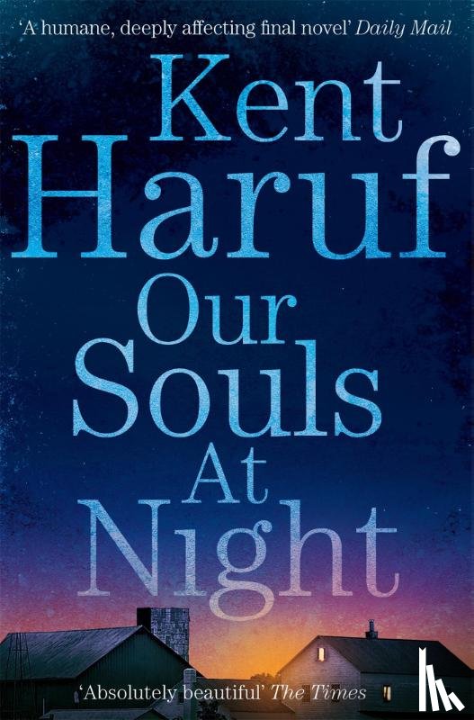 Haruf, Kent - Our Souls at Night