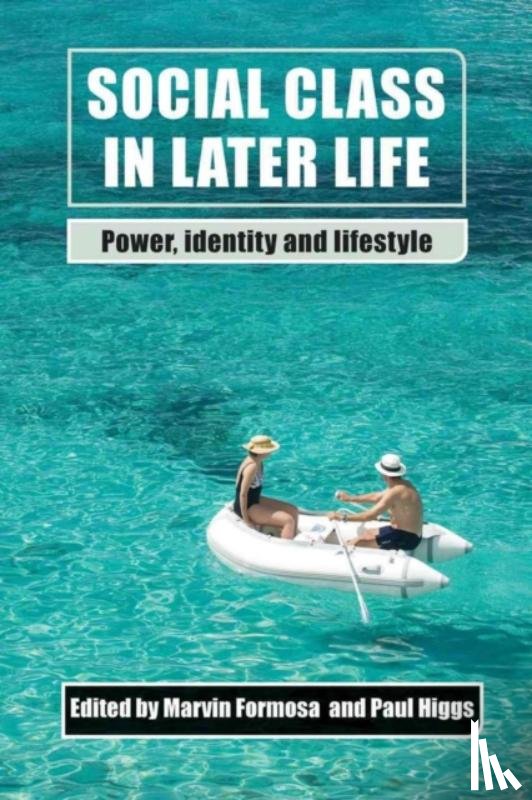  - Social Class in Later Life